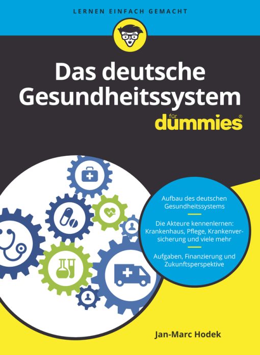 Das Deutsche Gesundheitssystem Für Dummies (EPUB)