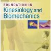 Foundations In Kinesiology And Biomechanics (EPUB)