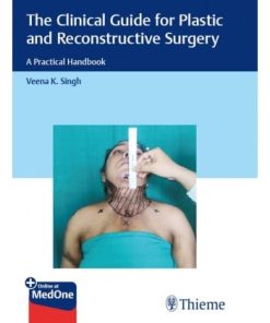 The Clinical Guide For Plastic And Reconstructive Surgery (PDF)