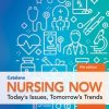 Nursing Now, 9th Edition: Today’s Issues, Tomorrow’s Trends (EPUB)