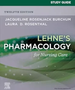 Study Guide For Lehne’s Pharmacology For Nursing Care, 12th Edition (EPUB)