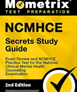 NCMHCE Secrets Study Guide – Exam Review And NCMHCE Practice Test For The National Clinical Mental Health Counseling Examination, 2nd Edition (PDF)