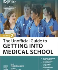 The Unofficial Guide To Getting Into Medical School: The Unofficial Guide To Getting Into Medical School, 2nd Edition (EPUB)