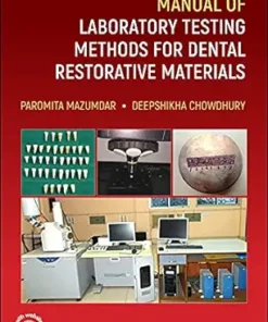 Manual Of Laboratory Testing Methods For Dental Restorative Materials (EPUB)