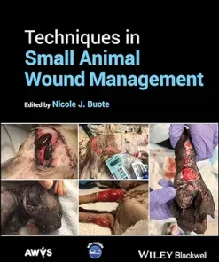 Techniques In Small Animal Wound Management (PDF)