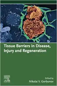 Tissue Barriers In Disease, Injury And Regeneration (EPUB)