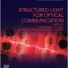 Structured Light For Optical Communication (Nanophotonics) (EPUB)