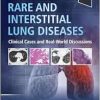 Rare And Interstitial Lung Diseases: Clinical Cases And Real-World Discussions (EPUB)