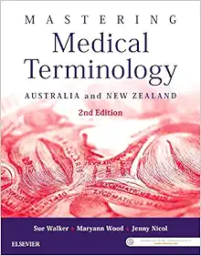 Mastering Medical Terminology: Australia And New Zealand, 2nd Edition (PDF)