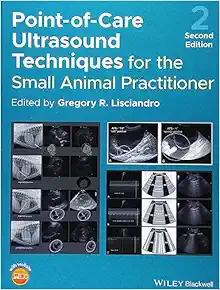 Point-Of-Care Ultrasound Techniques For The Small Animal Practitioner, 2nd Edition (EPUB)