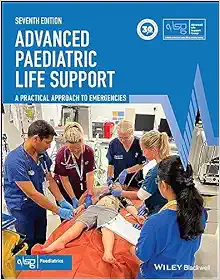 Advanced Paediatric Life Support: A Practical Approach To Emergencies (Advanced Life Support Group) (PDF)