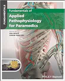 Fundamentals Of Applied Pathophysiology For Paramedics (PDF)