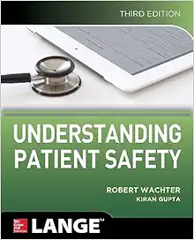 Understanding Patient Safety, Third Edition (PDF)