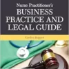 Nurse Practitioner’s Business Practice And Legal Guide, 8th Edition (PDF)