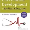 Curriculum Development For Medical Education: A Six-Step Approach, 4th Edition (EPUB)