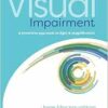 The Practical Management Of Visual Impairment (PDF)