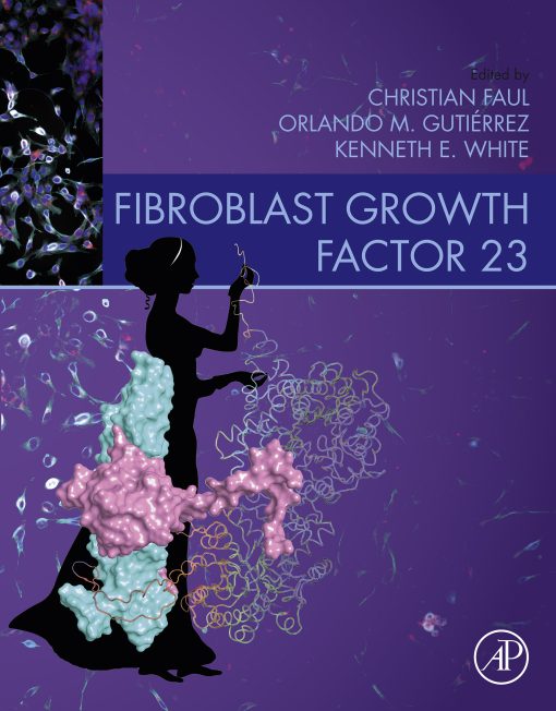 Fibroblast Growth Factor 23 (EPUB)