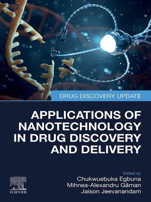 Applications Of Nanotechnology In Drug Discovery And Delivery (EPUB)