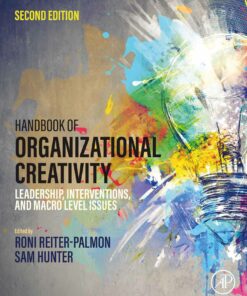 Handbook Of Organizational Creativity: Leadership, Interventions, And Macro Level Issues, 2nd Edition (EPUB)