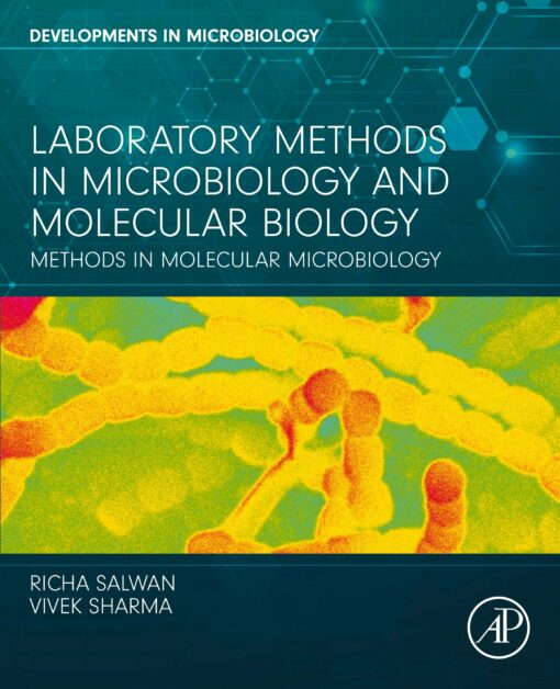 Laboratory Methods In Microbiology And Molecular Biology: Methods In Molecular Microbiology (EPUB)