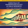 Essentials Of Pharmatoxicology In Drug Research, Volume 1: Toxicity And Toxicodynamics (EPUB)