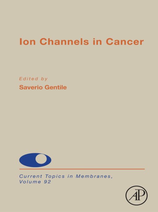 Ion Channels In Cancer, Volume 92 (EPUB)