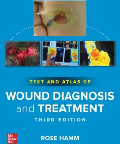 Text And Atlas Of Wound Diagnosis And Treatment, 3rd Edition (PDF)