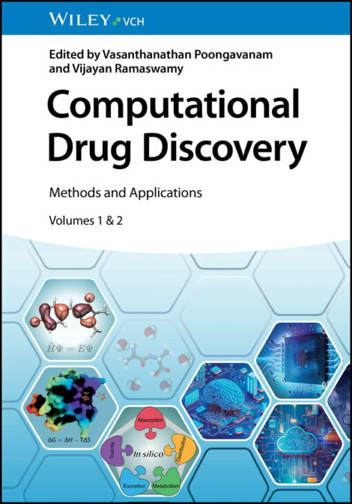 Computational Drug Discovery: Methods And Applications, Volumes 1 & 2 (EPUB)