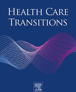 Health Care Transitions: Volume 1 2023 PDF