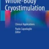 Whole-Body Cryostimulation: Clinical Applications