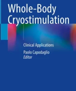 Whole-Body Cryostimulation: Clinical Applications