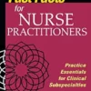 Fast Facts For Nurse Practitioners: Practice Essentials For The Clinical Subspecialties (EPUB)