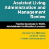 Assisted Living Administration And Management Review: Practice Questions For RC/AL Administrator Certification/Licensure (EPUB)