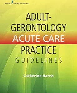 Adult-Gerontology Acute Care Practice Guidelines (EPUB)