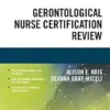 Gerontological Nurse Certification Review, 3rd Edition (EPUB)