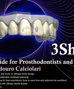 OHI-S 3Shape, Practical Guide for Dentists and Technicians – Danilo Mogadouro Calciolari