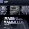 Imaging Della Mammella, 4 Ed. (Italian Edition) (EPUB)