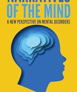 Narratives Of The Mind: A New Perspective On Mental Disorders (EPUB)