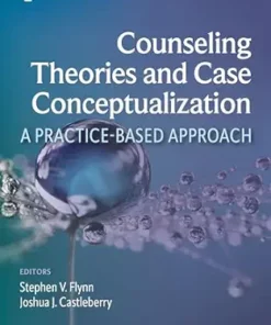 Counseling Theories And Case Conceptualization: A Practice-Based Approach (PDF)