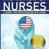 The Nation Of Nurses: A Manual For Revolutionizing Healthcare (EPUB)