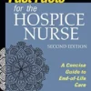 Fast Facts For The Hospice Nurse: A Concise Guide To End-Of-Life Care, 2nd Edition (EPUB)