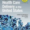 Jonas And Kovner’s Health Care Delivery In The United States, 13th Edition (EPUB)