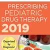 The APRN’s Complete Guide To Prescribing Pediatric Drug Therapy 2019 (EPUB)