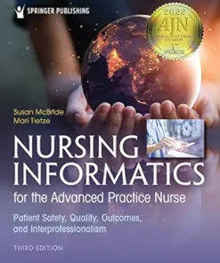 Nursing Informatics For The Advanced Practice Nurse: Patient Safety, Quality, Outcomes, And Interprofessionalism, 3rd Edition (EPUB)