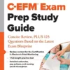 C-EFM® Exam Prep Study Guide: Concise Review, PLUS 125 Questions Based On The Latest Exam Blueprint (EPUB)