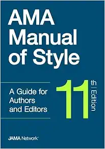 AMA Manual Of Style: A Guide For Authors And Editors, 11th Edition (PDF)