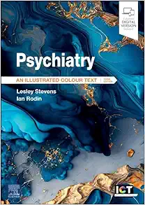 Psychiatry: An Illustrated Colour Text, 3rd Edition (PDF)