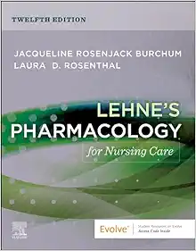 Lehne’s Pharmacology For Nursing Care, 12th Edition (PDF)