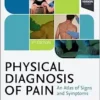 Physical Diagnosis Of Pain, 5th Edition (PDF)