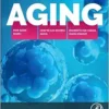 Aging: How Aging Works, How We Reverse Aging, And Prospects For Curing Aging Diseases (PDF)